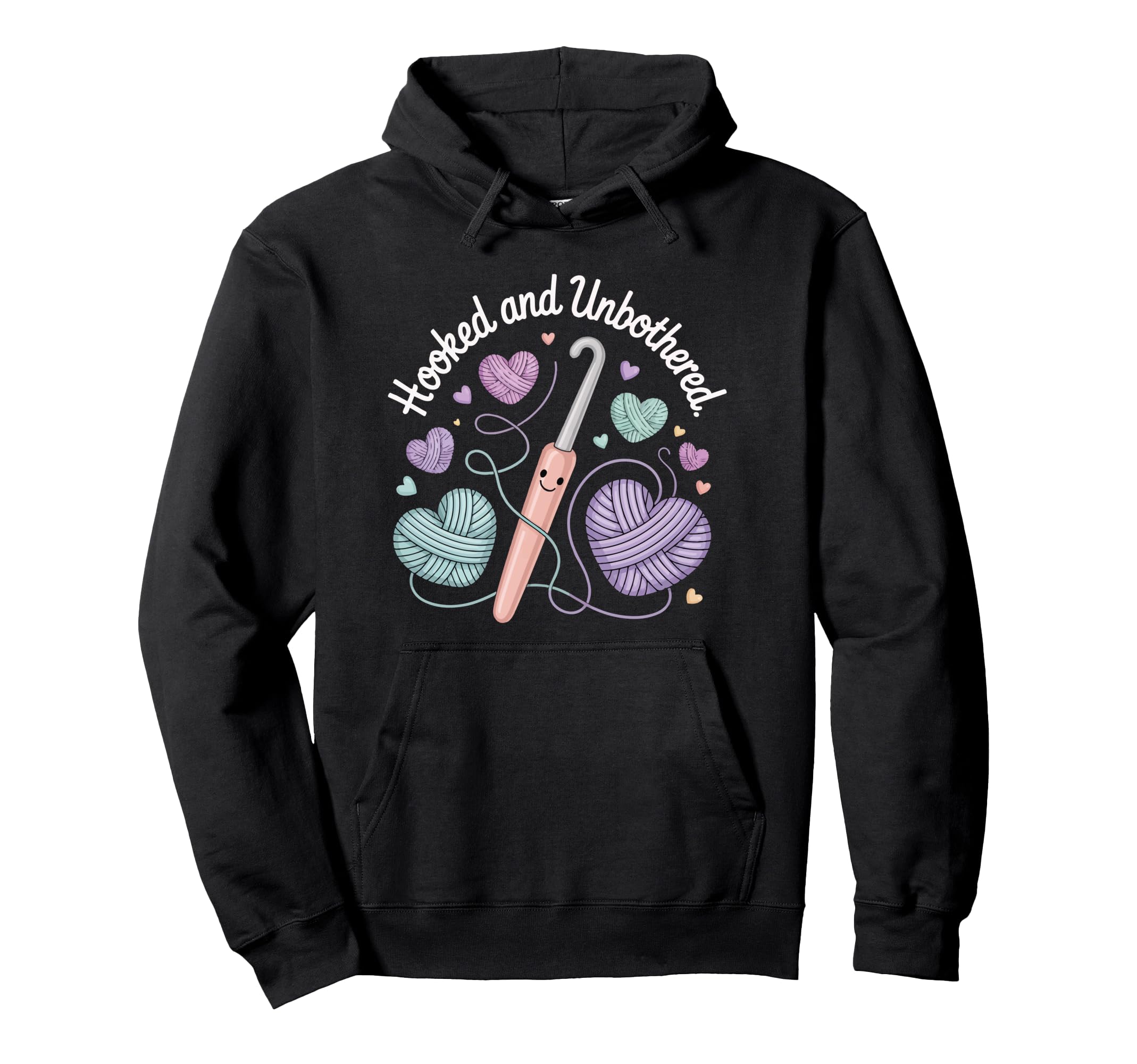 Hooked And Unbothered Crochet Yarn Hoodie - Minimalist Print Men Women - T-Shirt, Sweatshirt, Hoodie