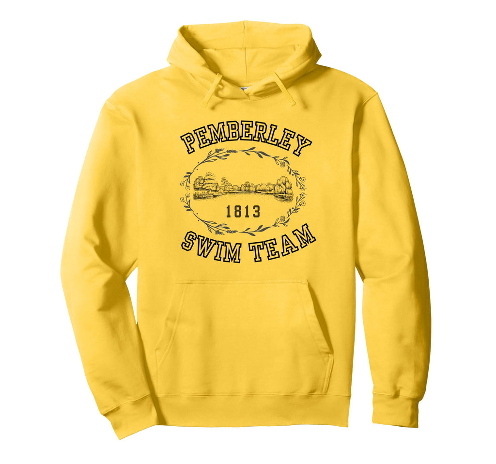Jane Austen Funny Pemberley Swim Team Hoodie - Streetwear Style Unisex - T-Shirt, Sweatshirt, Hoodie