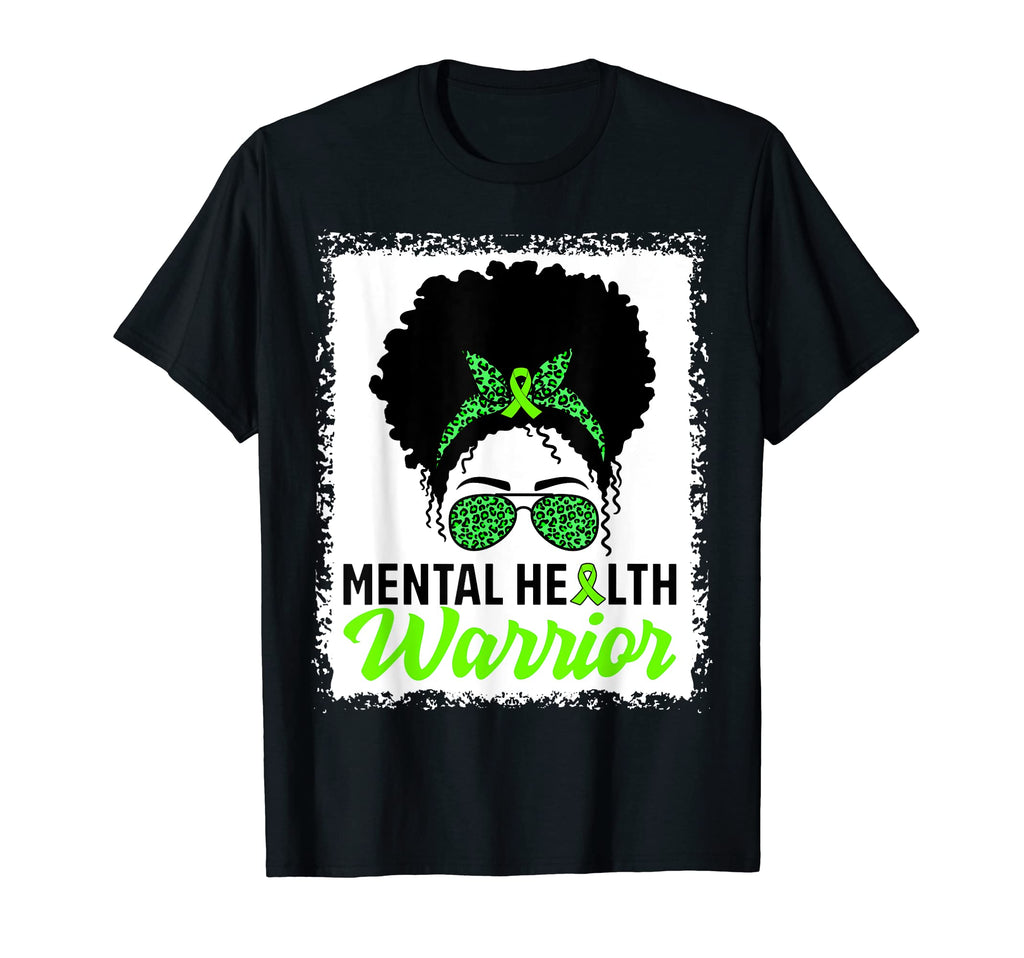 Messy Bun Hair Mental Health Warrior T-Shirt - Unique Graphic Unisex - T-Shirt, Sweatshirt, Hoodie