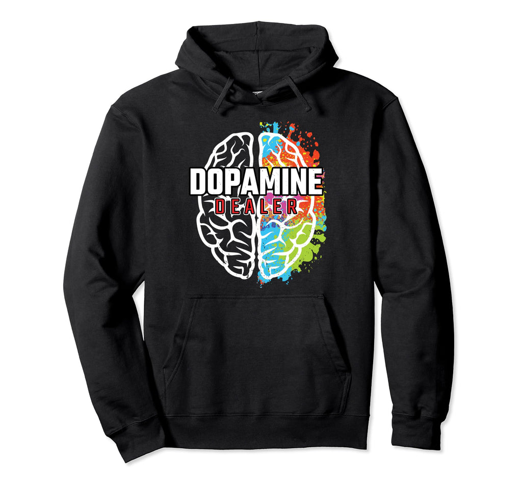 Dopamine Dealer Fitness Coach Personal Hoodie - Streetwear Style Men Women - T-Shirt, Sweatshirt, Hoodie