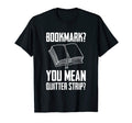 Unique Bookmark Book Nerd Gift T-Shirt - Aesthetic Graphic Unisex - T-Shirt, Sweatshirt, Hoodie