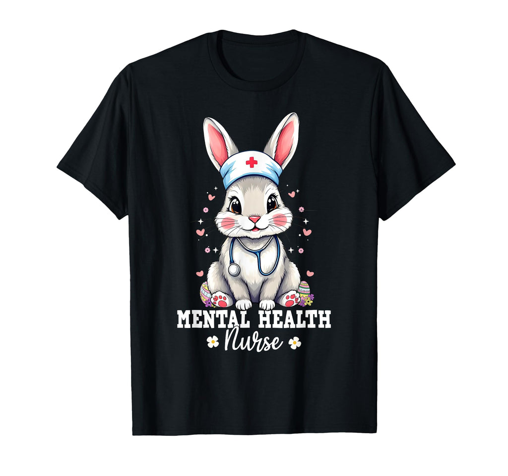 Mental Health Nurse Bunny Stethoscope T-Shirt - Streetwear Style Men Women - T-Shirt, Sweatshirt, Hoodie