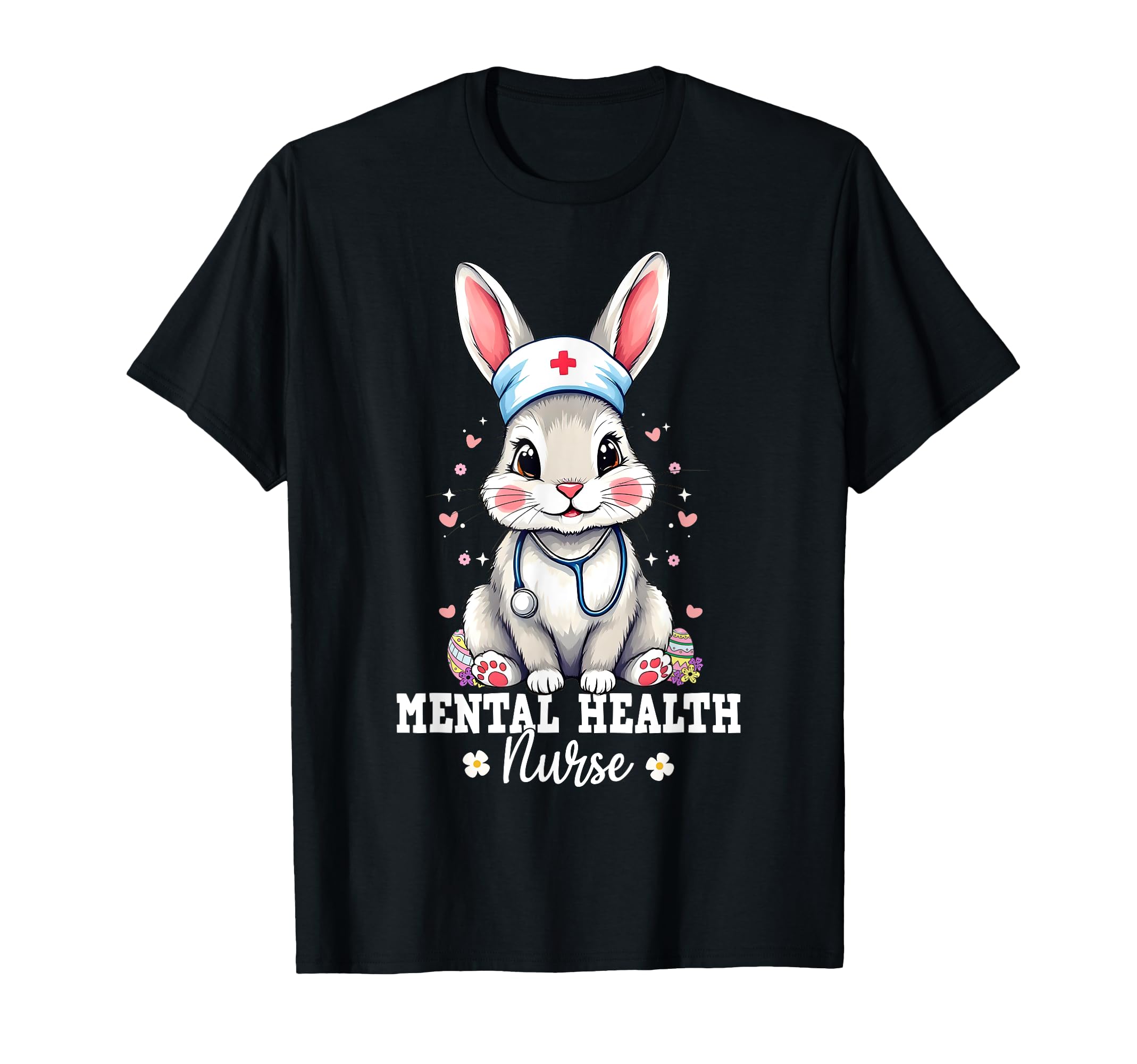 Mental Health Nurse Bunny Stethoscope T-Shirt - Streetwear Style Men Women - T-Shirt, Sweatshirt, Hoodie