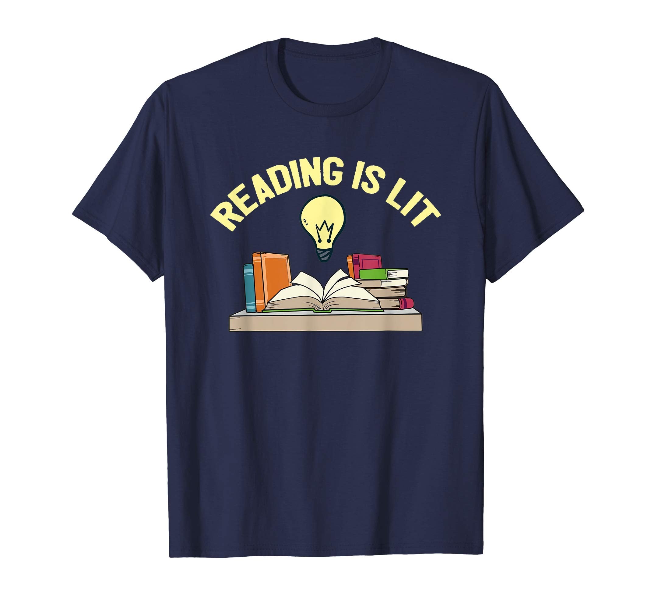 Reading Is Lit Nerd Book Librarians T-Shirt - Novelty Apparel Men Women - T-Shirt, Sweatshirt, Hoodie