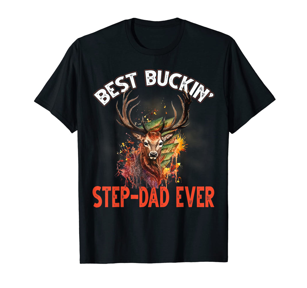 Mens Best Buckin Step Dad Ever Hunter T-Shirt - Aesthetic Graphic Unisex - T-Shirt, Sweatshirt, Hoodie