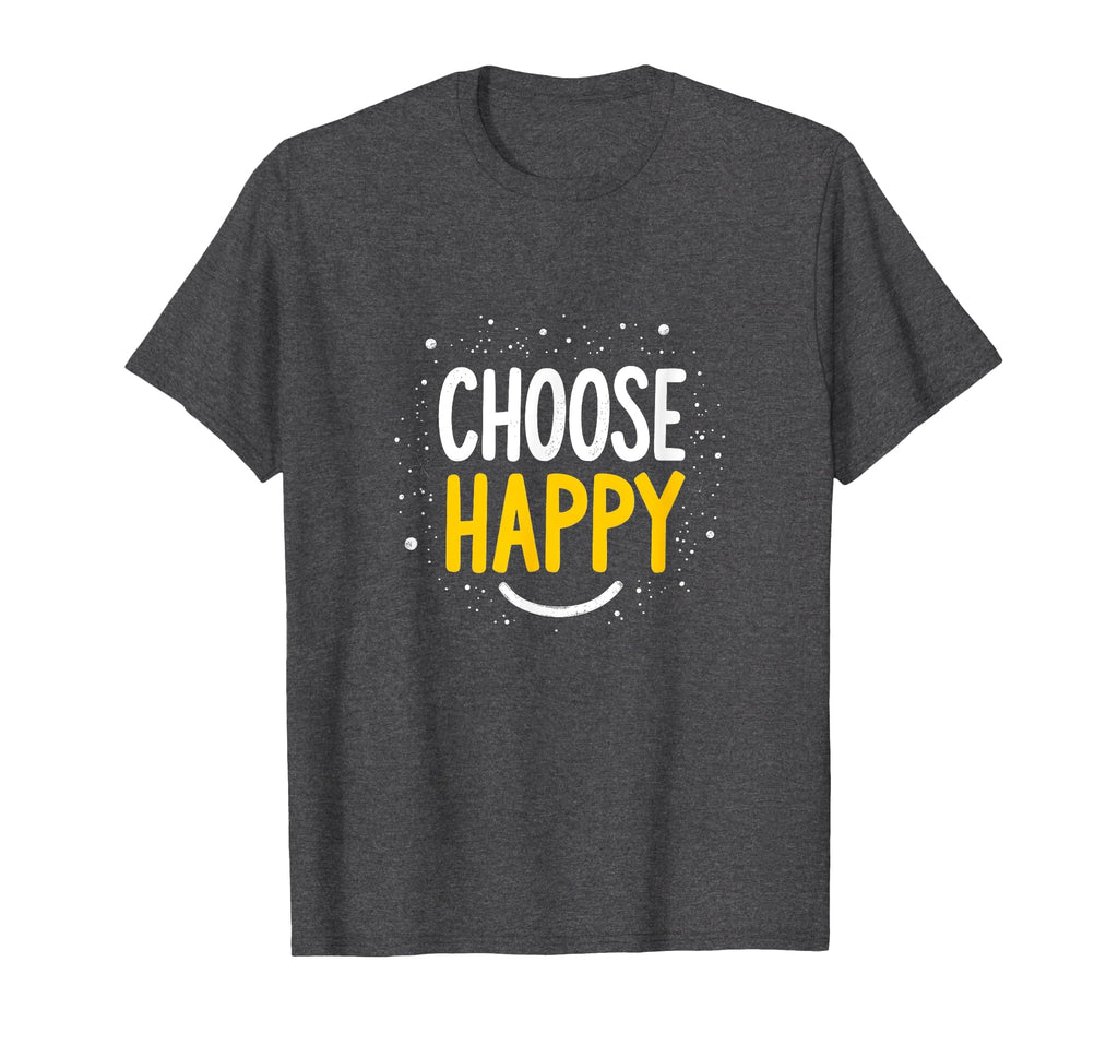 Choose Joy Uplifting Happy Slogan Positive T-Shirt - Trendy Graphic Unisex - T-Shirt, Sweatshirt, Hoodie
