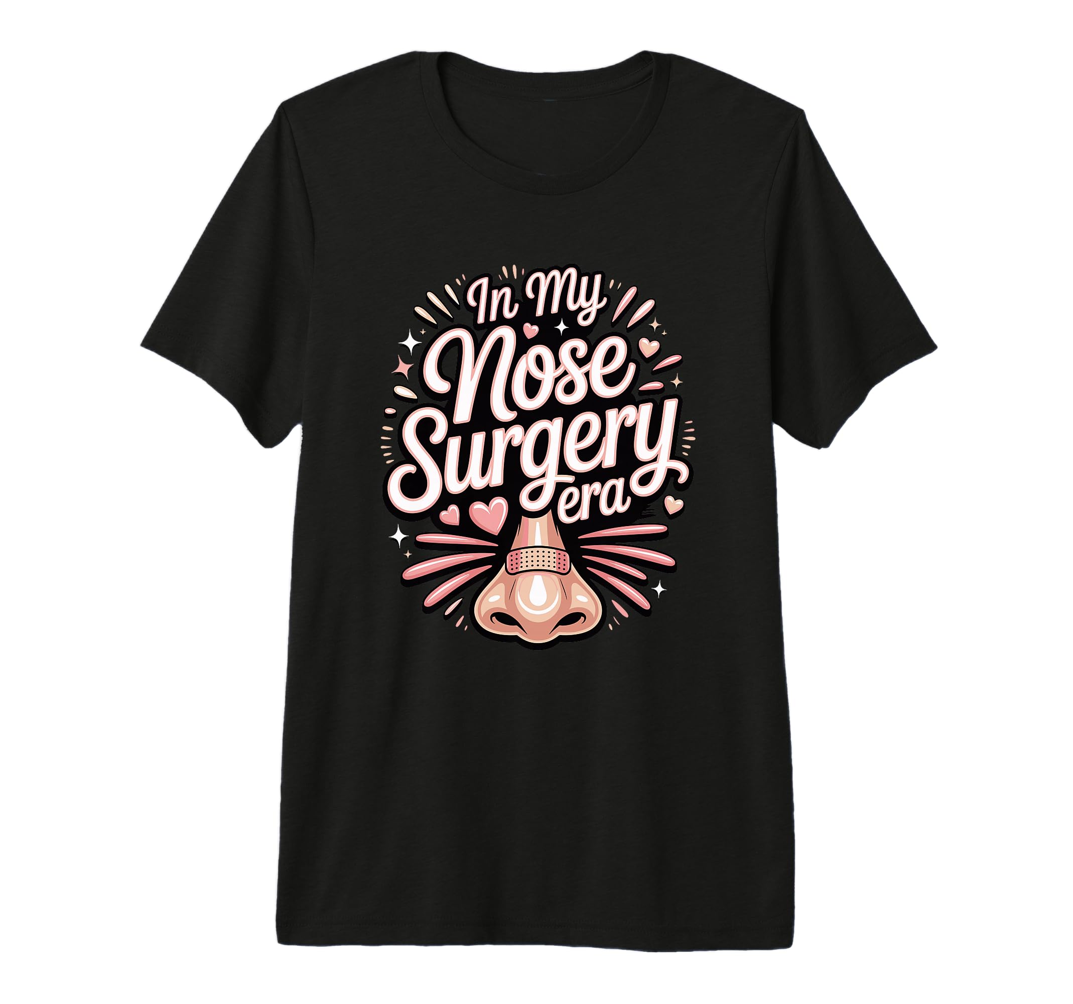 My Nose Surgery Era Funny T-Shirt - Custom Art Print for Adults - T-Shirt, Sweatshirt, Hoodie