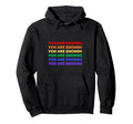Bforeverco You Are Enough Pride Lgbt Hoodie - Graphic Print Unisex - T-Shirt, Sweatshirt, Hoodie
