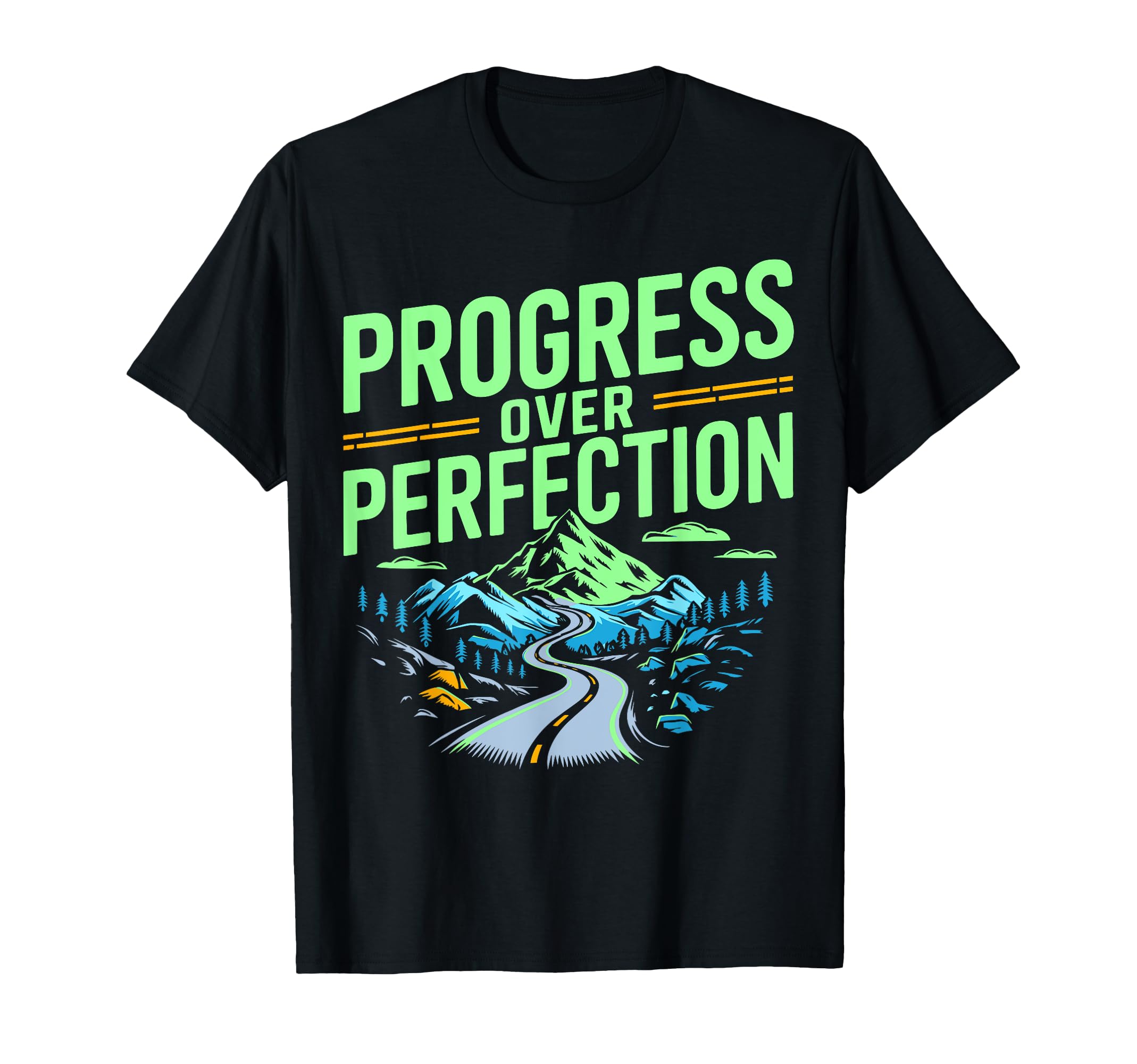 Progress Over Perfection Mental Health T-Shirt - Streetwear Style Men Women - T-Shirt, Sweatshirt, Hoodie