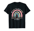 Be Kind To Your Mind Mental T-Shirt - Casual Everyday Wear Men Women - T-Shirt, Sweatshirt, Hoodie