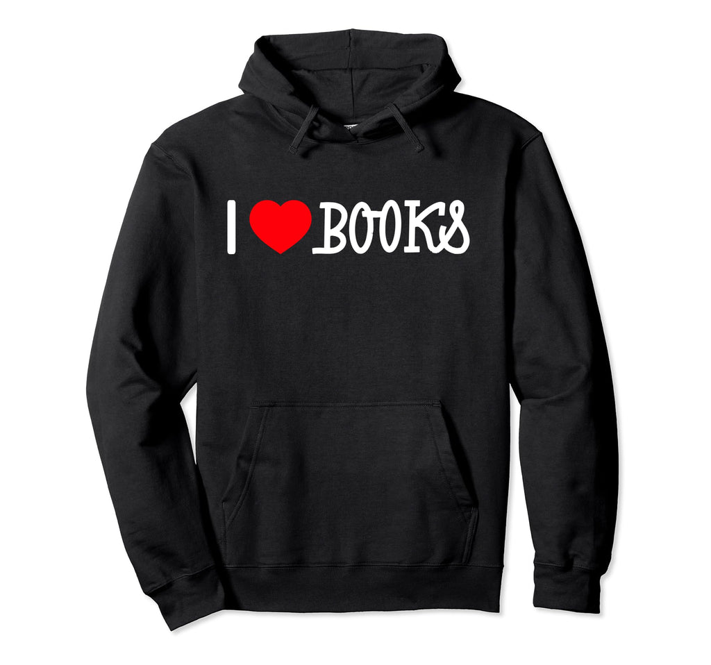 I Heart Books Librarian Book Nerd Book Hoodie - Aesthetic Graphic Unisex - T-Shirt, Sweatshirt, Hoodie