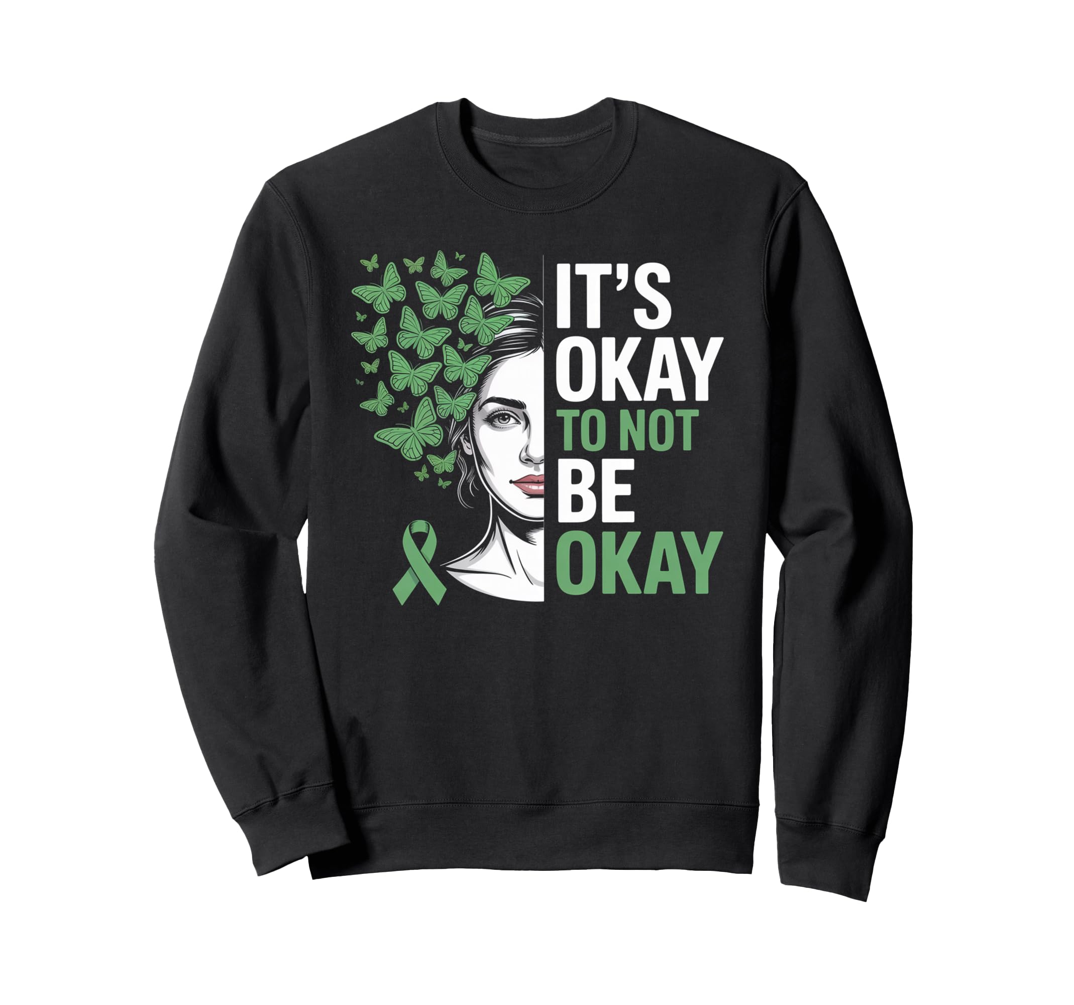 Its Okay To Not Be Okay Mental Sweatshirt - Minimalist Print for Adults - T-Shirt, Sweatshirt, Hoodie