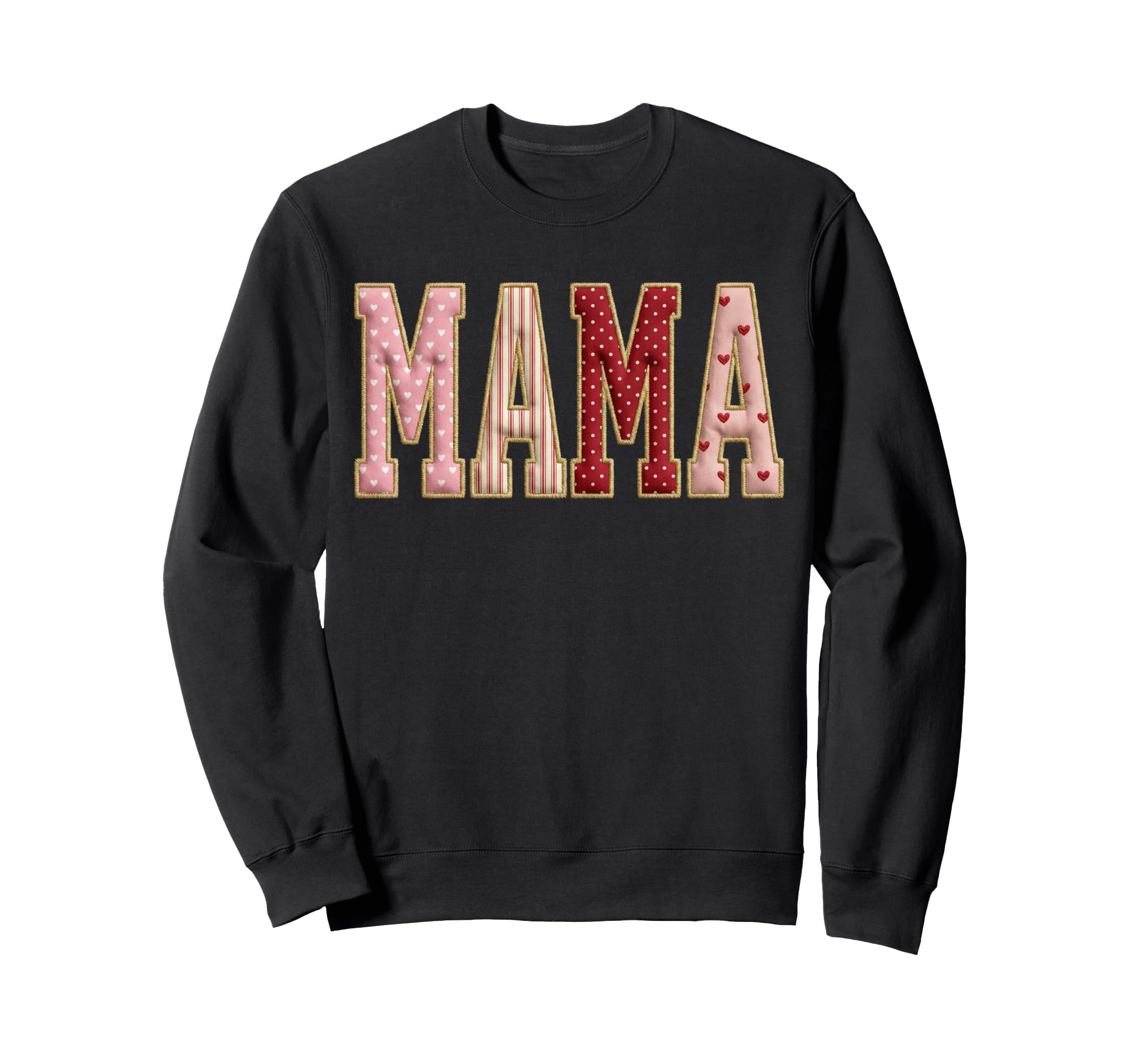 Gifts Love Mother Hearts Mama Sweatshirt - Trendy Graphic for Adults - T-Shirt, Sweatshirt, Hoodie