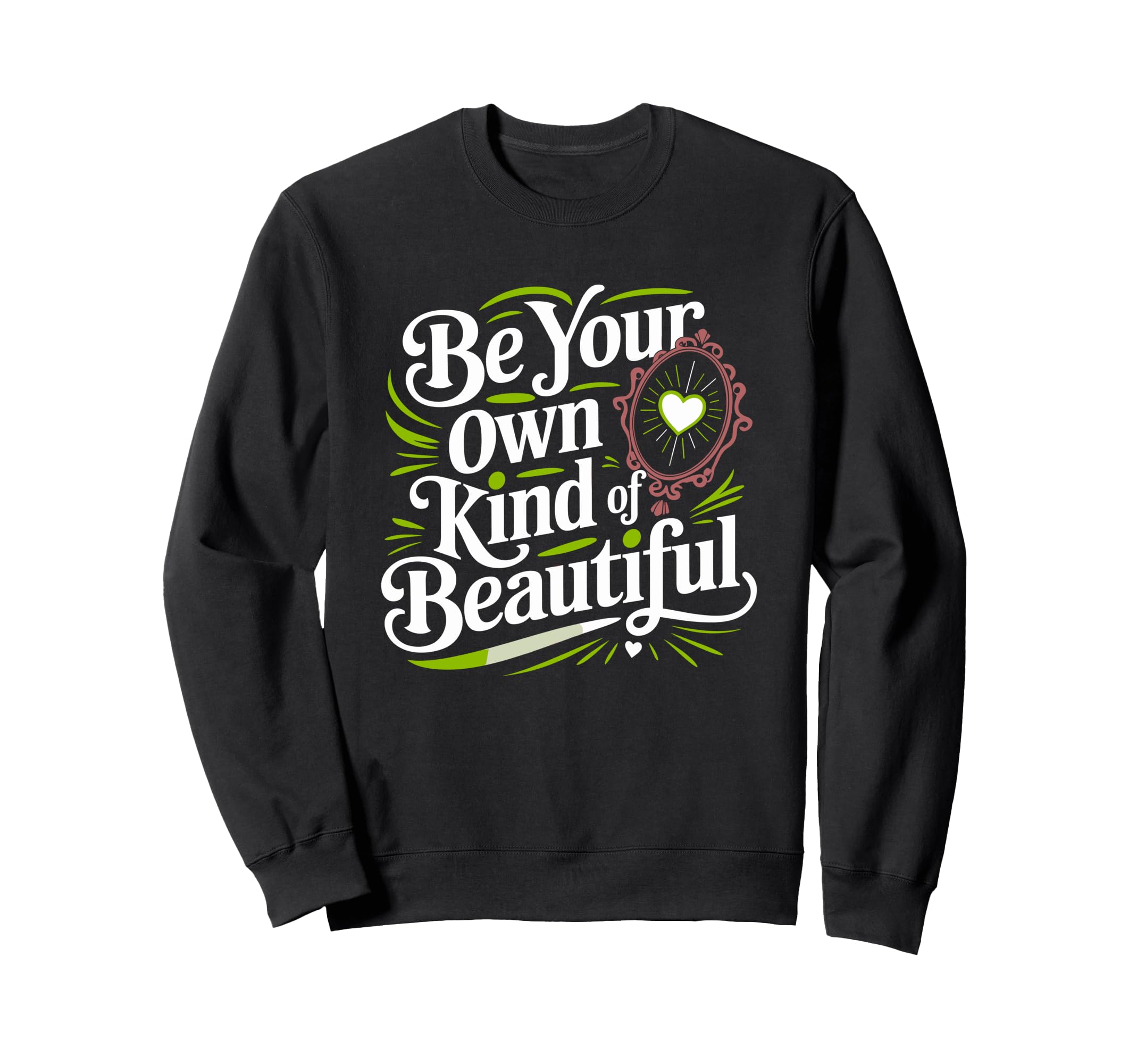 Self Love Empowerment Self Care Sweatshirt - Novelty Apparel for Adults - T-Shirt, Sweatshirt, Hoodie