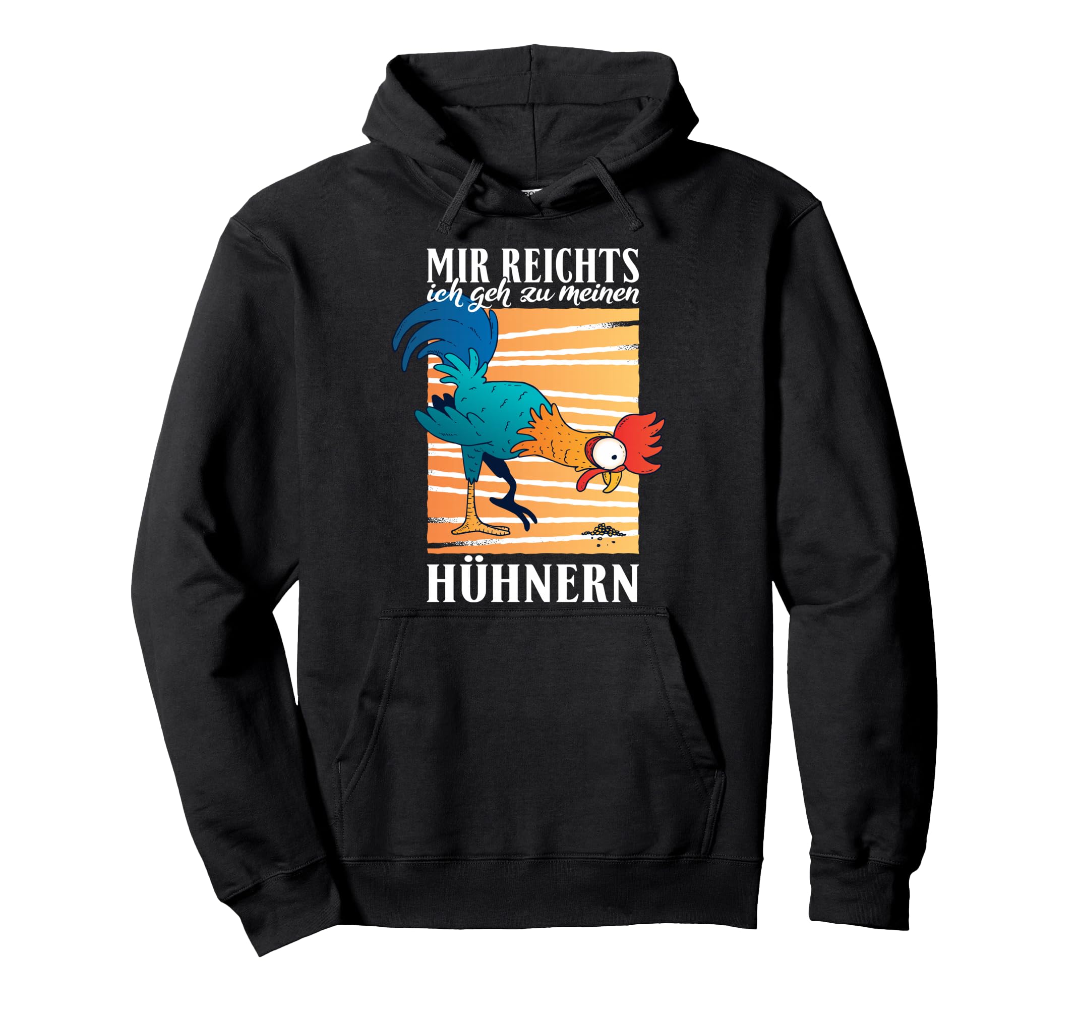Ive Had Enough Ill Go To My Chicken Farm Hoodie - Graphic Print for Adults - T-Shirt, Sweatshirt, Hoodie