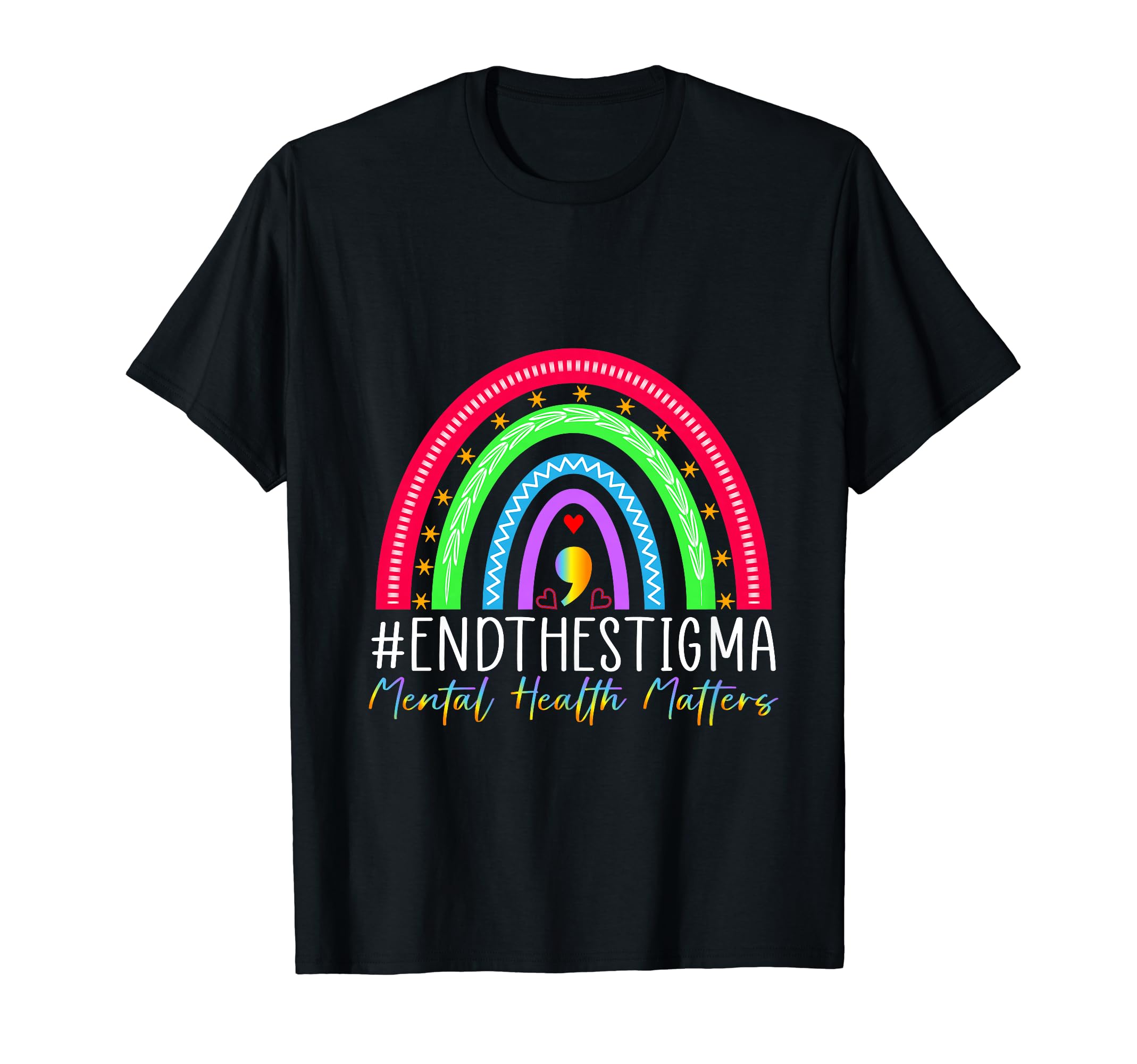 End Stigma Mental Health Awareness T-Shirt - Fun Novelty Design Men Women - T-Shirt, Sweatshirt, Hoodie
