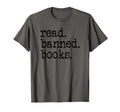 Read Banned Books Anti T-Shirt - Casual Everyday Wear for Adults - T-Shirt, Sweatshirt, Hoodie