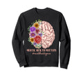 Funny End Stigma Mental Health Sweatshirt - Casual Everyday Wear Men Women - T-Shirt, Sweatshirt, Hoodie