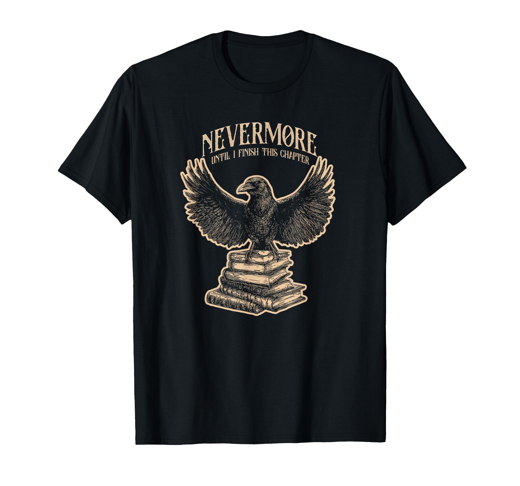 Funny Edgar Allan Poe Raven Bookish T-Shirt - Casual Everyday Wear Unisex - T-Shirt, Sweatshirt, Hoodie