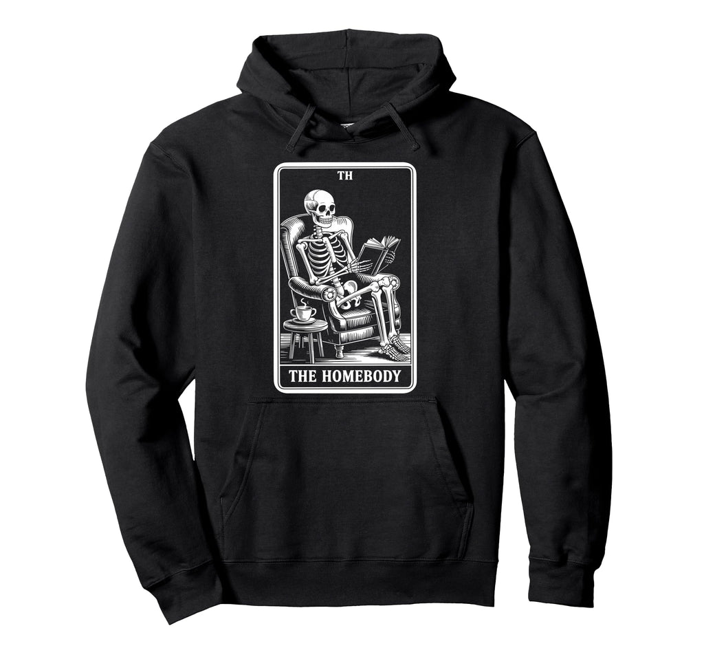 Homebody Tarot Indoorsy Antisocial Hoodie - Casual Everyday Wear Unisex - T-Shirt, Sweatshirt, Hoodie