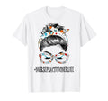 Nurse Practitioner Life Messy T-Shirt - Casual Everyday Wear for Adults - T-Shirt, Sweatshirt, Hoodie