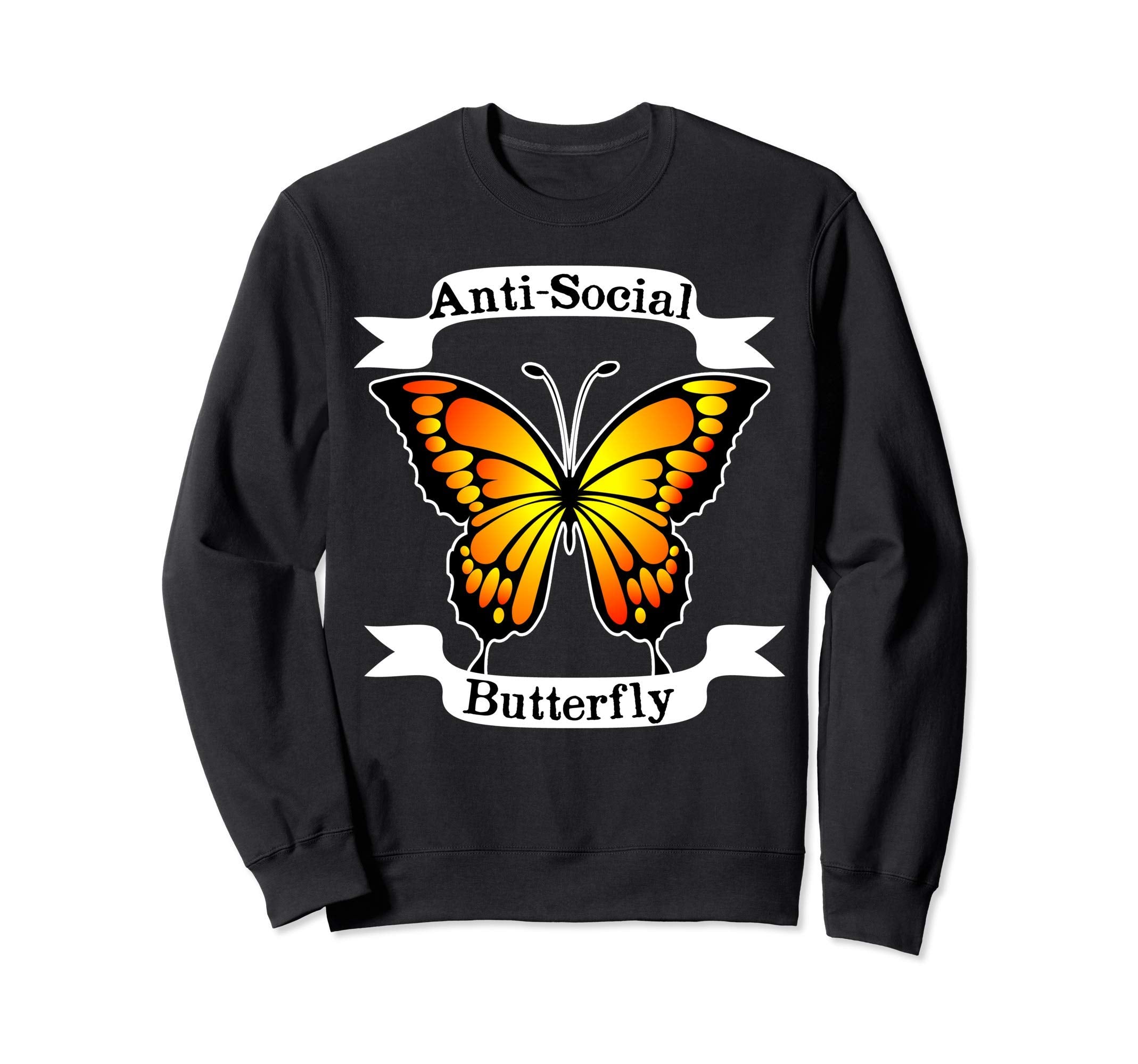Anti Social Butterfly Funny Sweatshirt - Aesthetic Graphic Men Women - T-Shirt, Sweatshirt, Hoodie