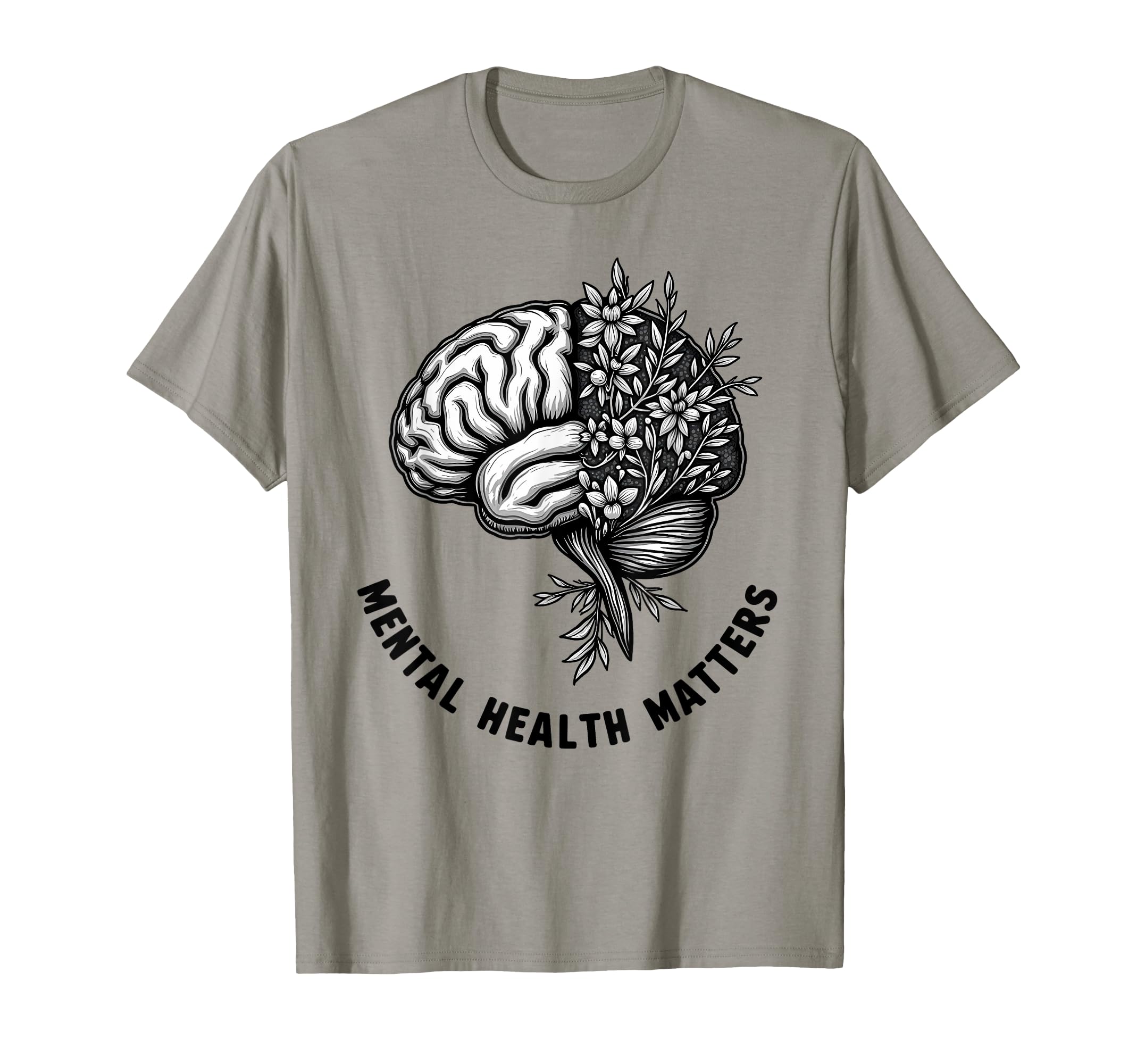 Mental Health Matters Mental Health T-Shirt - Novelty Apparel Men Women - T-Shirt, Sweatshirt, Hoodie