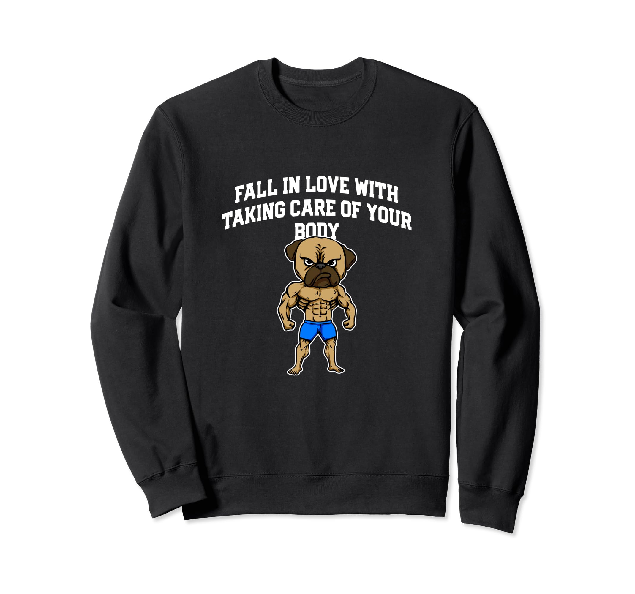 Fall Love Taking Care Your Body Sweatshirt - Trendy Graphic Men Women - T-Shirt, Sweatshirt, Hoodie