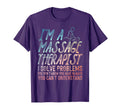 Funny Massage Therapy Massage Therapist T-Shirt - Custom Art Print Unisex - T-Shirt, Sweatshirt, Hoodie