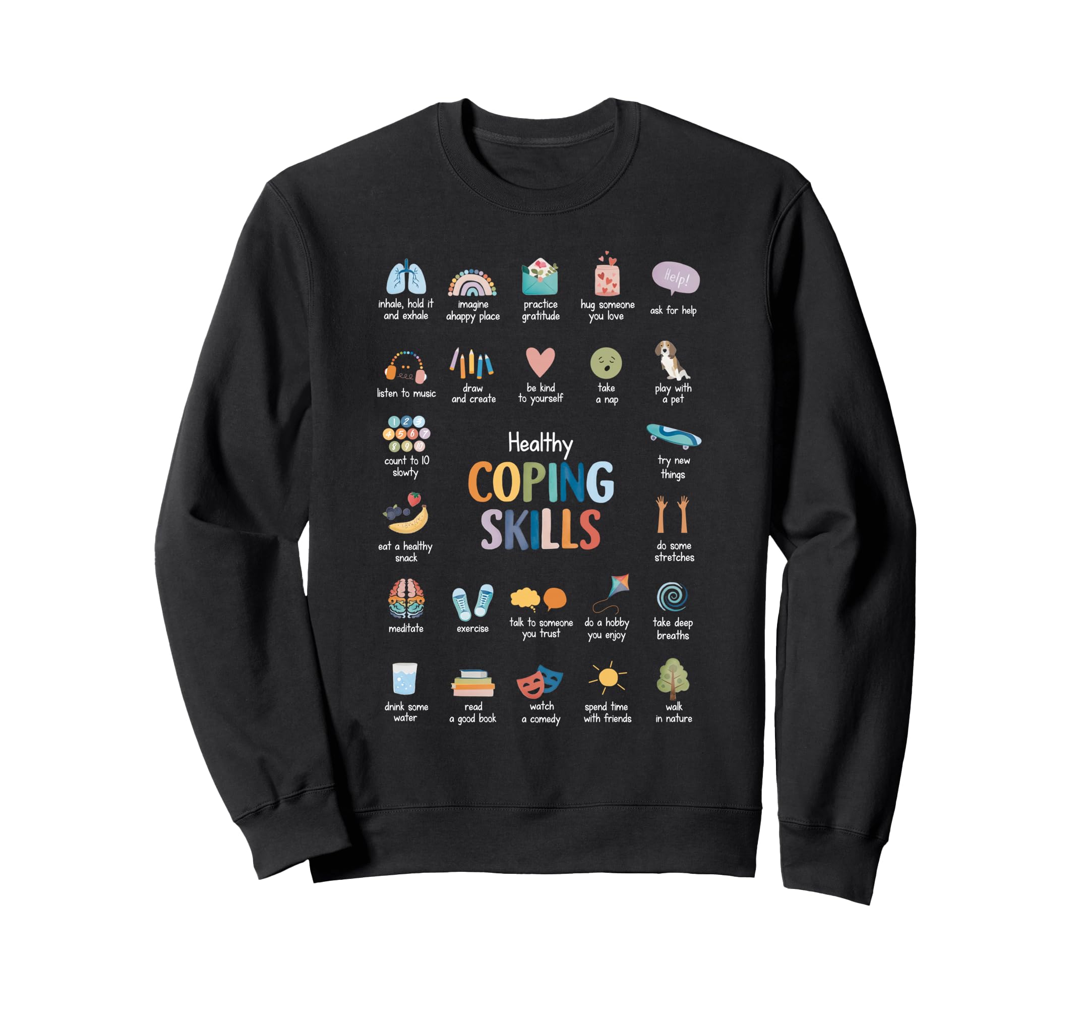 Healthy Coping Skills Psychologist Sweatshirt - Novelty Apparel Men Women - T-Shirt, Sweatshirt, Hoodie