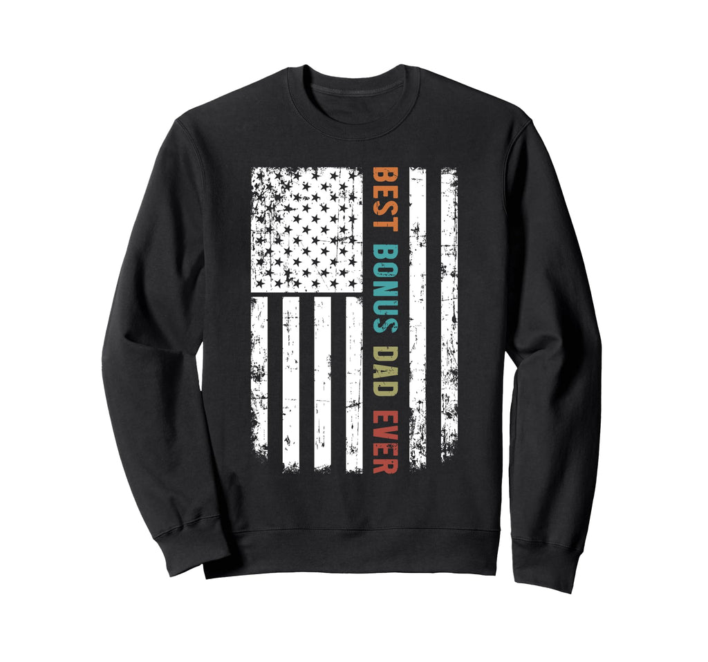 Funny Step Dad Fathers Day Gift Sweatshirt - Novelty Apparel Men Women - T-Shirt, Sweatshirt, Hoodie