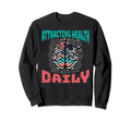 Attracting Wealth Daily Cosmic Sweatshirt - Minimalist Print Men Women - T-Shirt, Sweatshirt, Hoodie