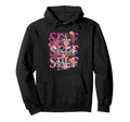 Self Care Self Heal Self Grow Floral Hoodie - Trendy Graphic Men Women - T-Shirt, Sweatshirt, Hoodie