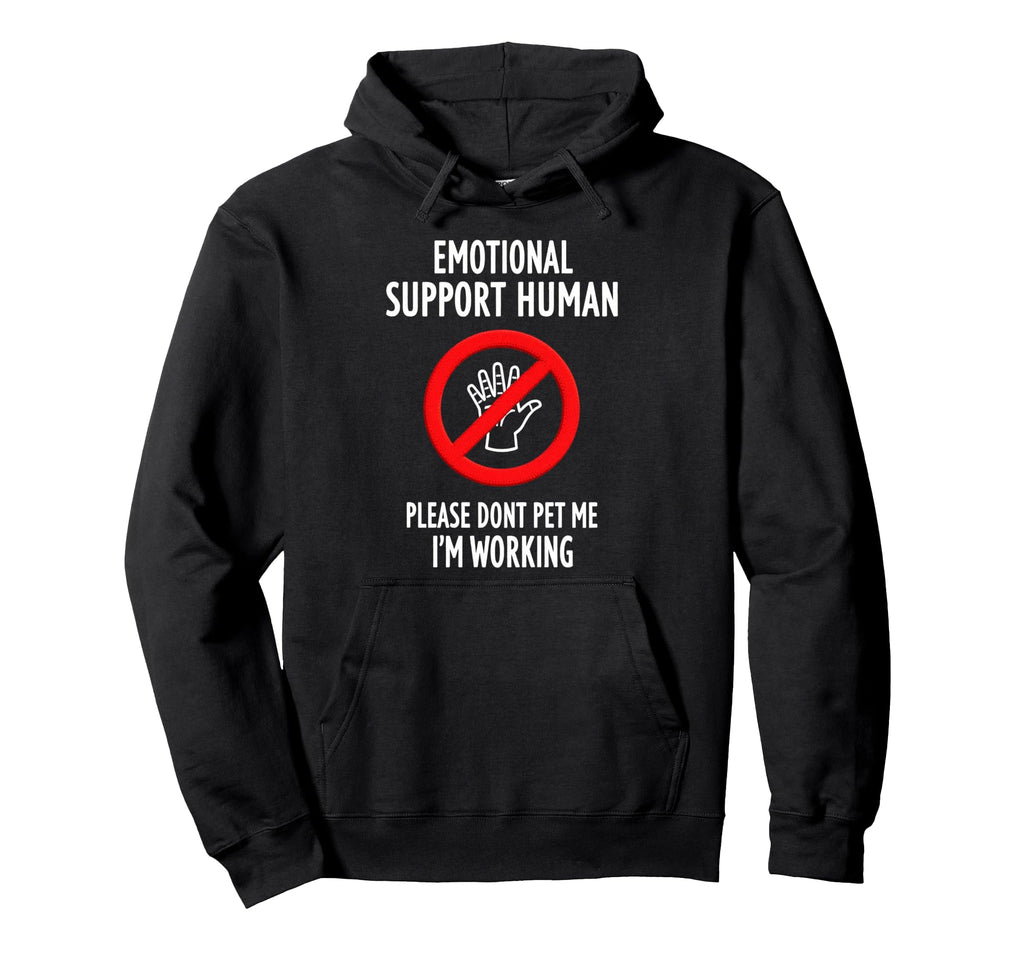 Please Dont Pet Me Im Working Hoodie - Custom Art Print Men Women - T-Shirt, Sweatshirt, Hoodie