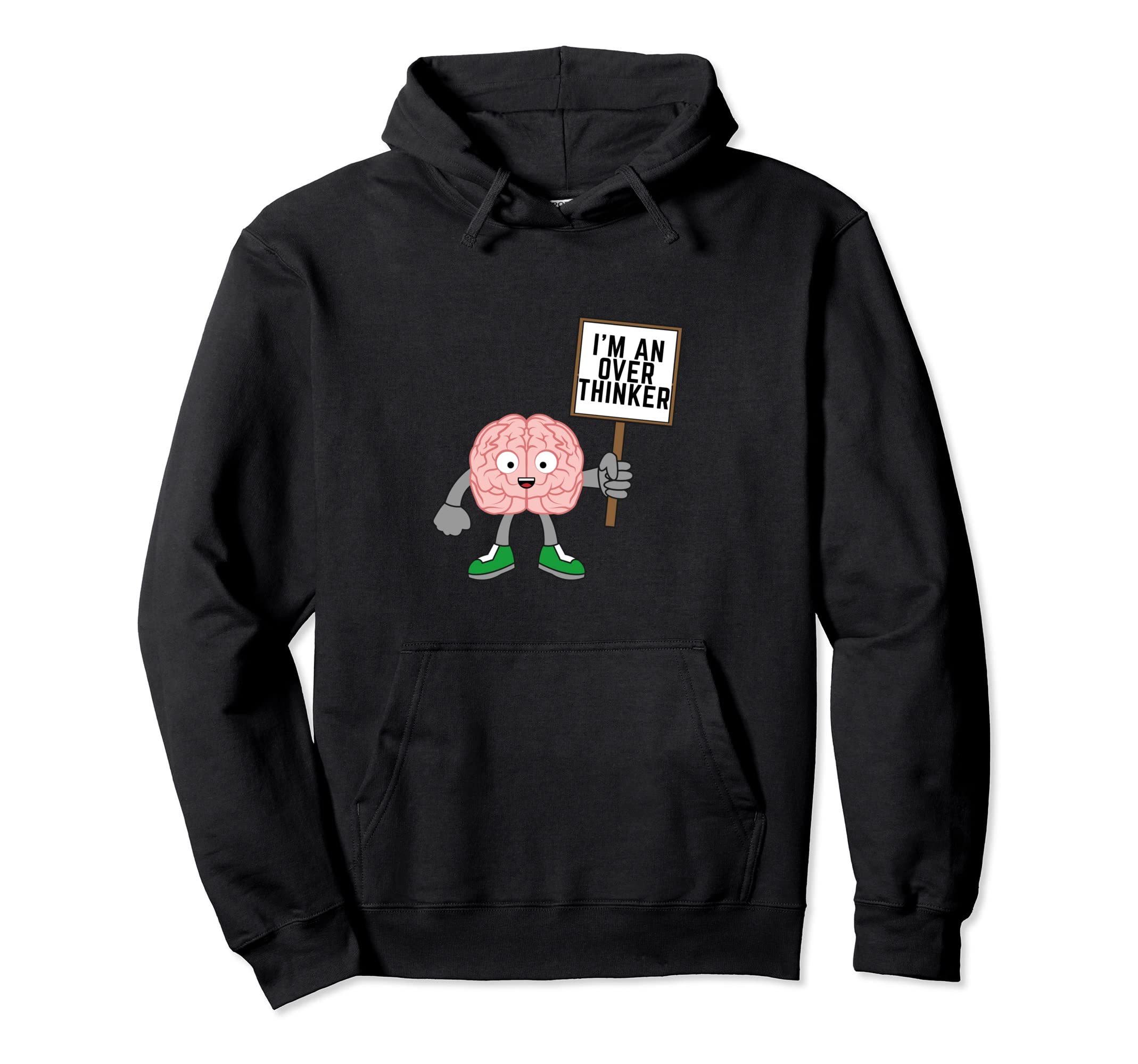 Im Overthinker Mental Health Brain Hoodie - Fun Novelty Design for Adults - T-Shirt, Sweatshirt, Hoodie