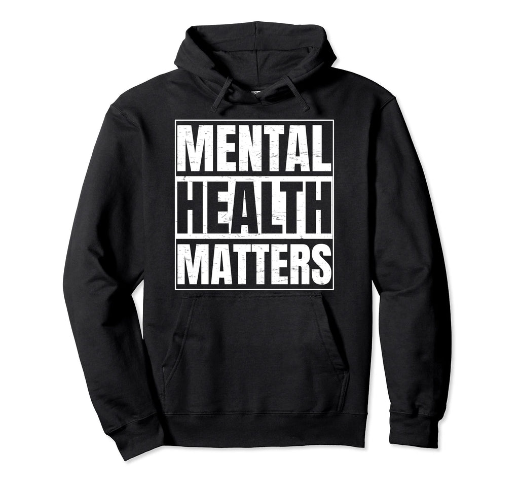 Mental Health Awareness Gift Therapist Hoodie - Trendy Graphic Unisex - T-Shirt, Sweatshirt, Hoodie