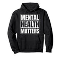 Mental Health Awareness Gift Therapist Hoodie - Trendy Graphic Unisex - T-Shirt, Sweatshirt, Hoodie