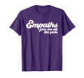 Empaths Give Me Feels Empathic Empathy T-Shirt - Aesthetic Graphic Unisex - T-Shirt, Sweatshirt, Hoodie