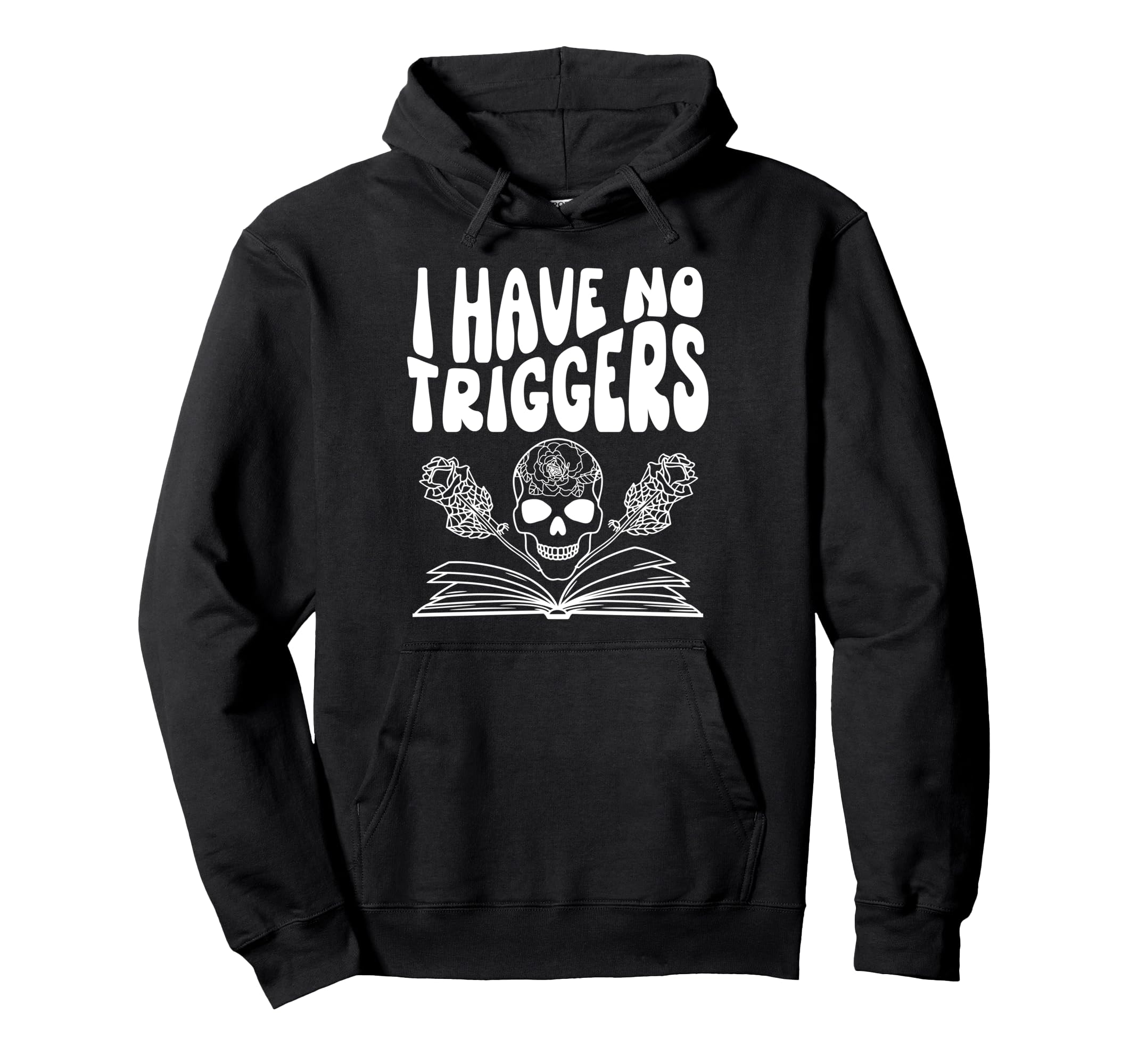 Dark Romance Smutty Book I Have No Hoodie - Aesthetic Graphic Men Women - T-Shirt, Sweatshirt, Hoodie
