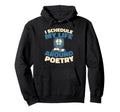 Poetry Verses Creative Writing Literature Hoodie - Streetwear Style Unisex - T-Shirt, Sweatshirt, Hoodie