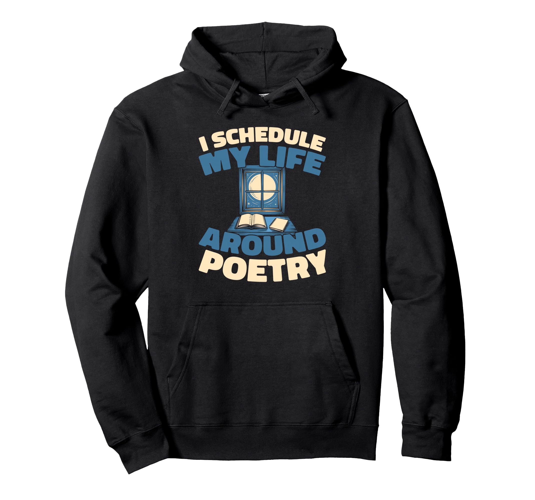 Poetry Verses Creative Writing Literature Hoodie - Streetwear Style Unisex - T-Shirt, Sweatshirt, Hoodie