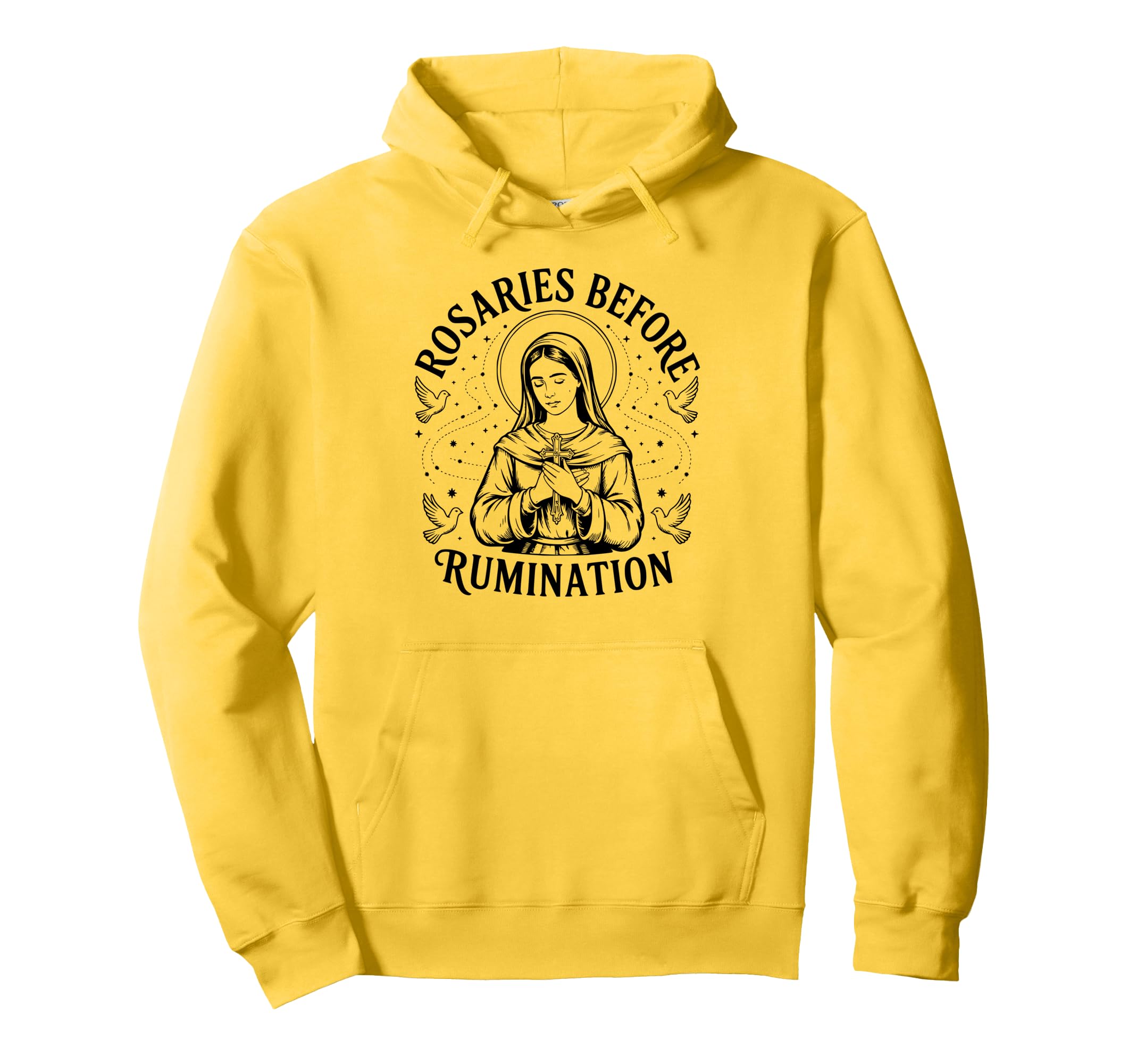 St Dymphna Rosaries Before Rumination Hoodie - Trendy Graphic Unisex - T-Shirt, Sweatshirt, Hoodie