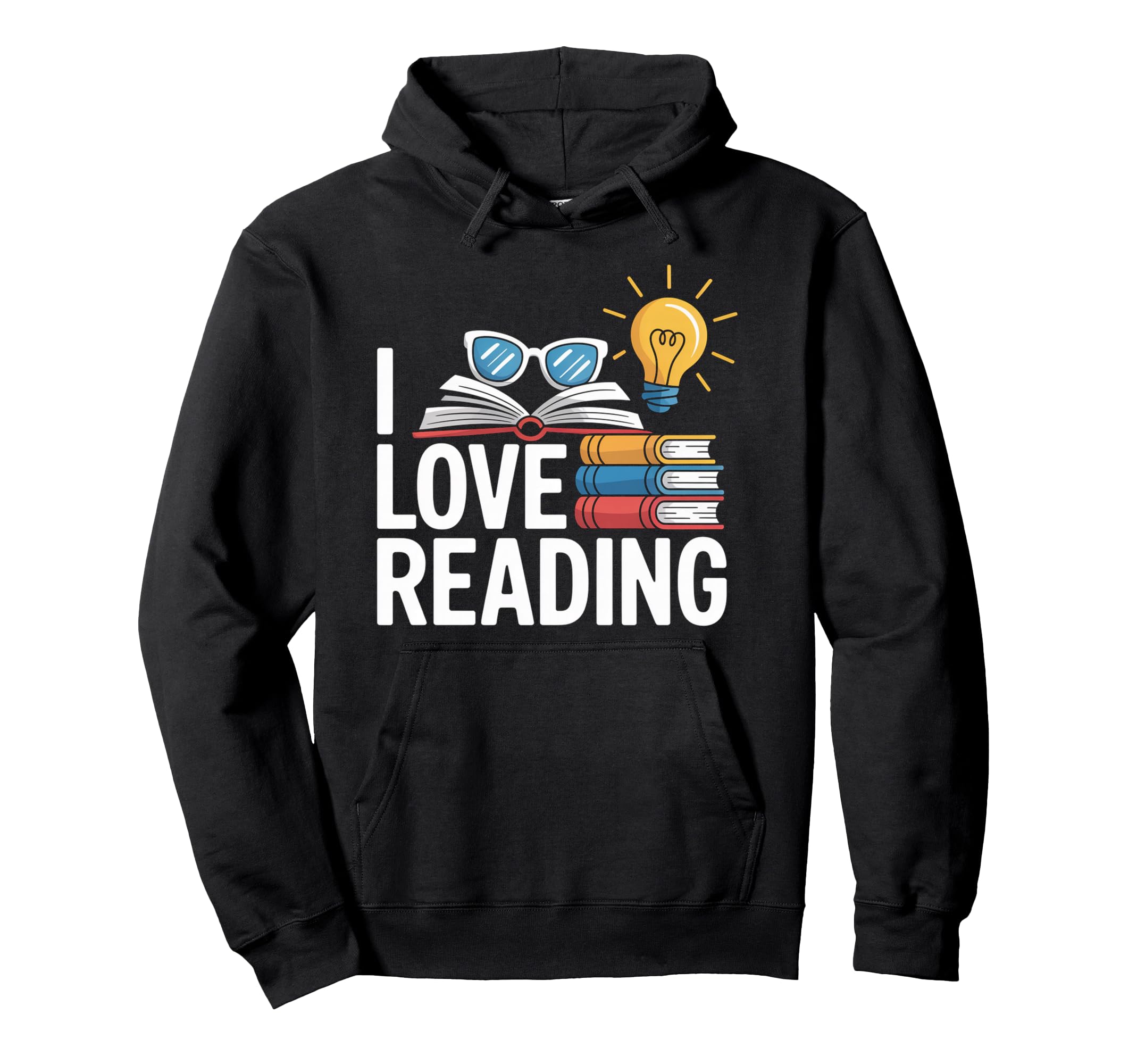I Love Reading Book Lover Bibliophile Hoodie - Custom Art Print for Adults - T-Shirt, Sweatshirt, Hoodie