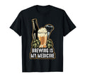 Therapy Brewing Is My Medicine Hobby T-Shirt - Novelty Apparel for Adults - T-Shirt, Sweatshirt, Hoodie