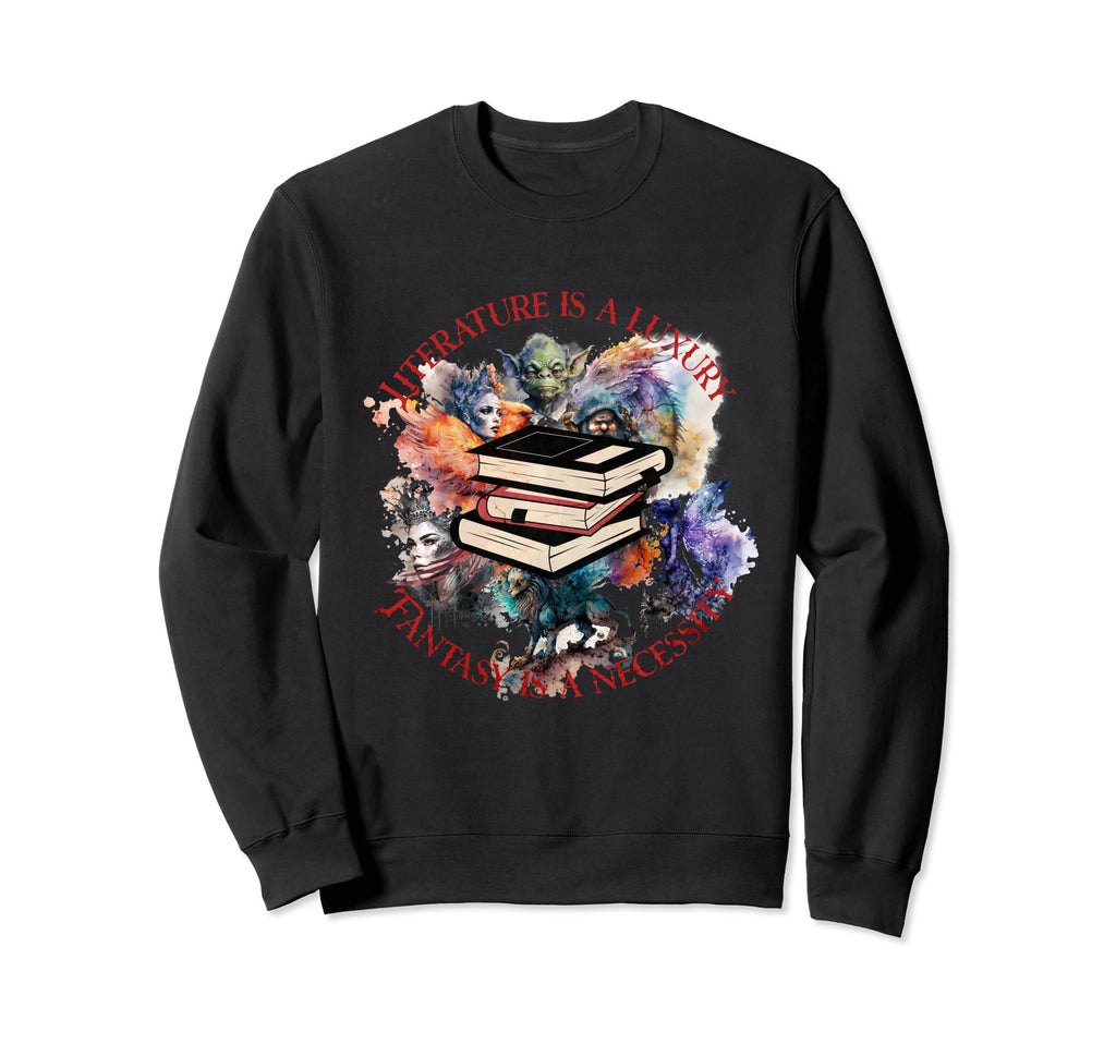 Literature Fantasy Book Lover Sweatshirt - Graphic Print Unisex - T-Shirt, Sweatshirt, Hoodie