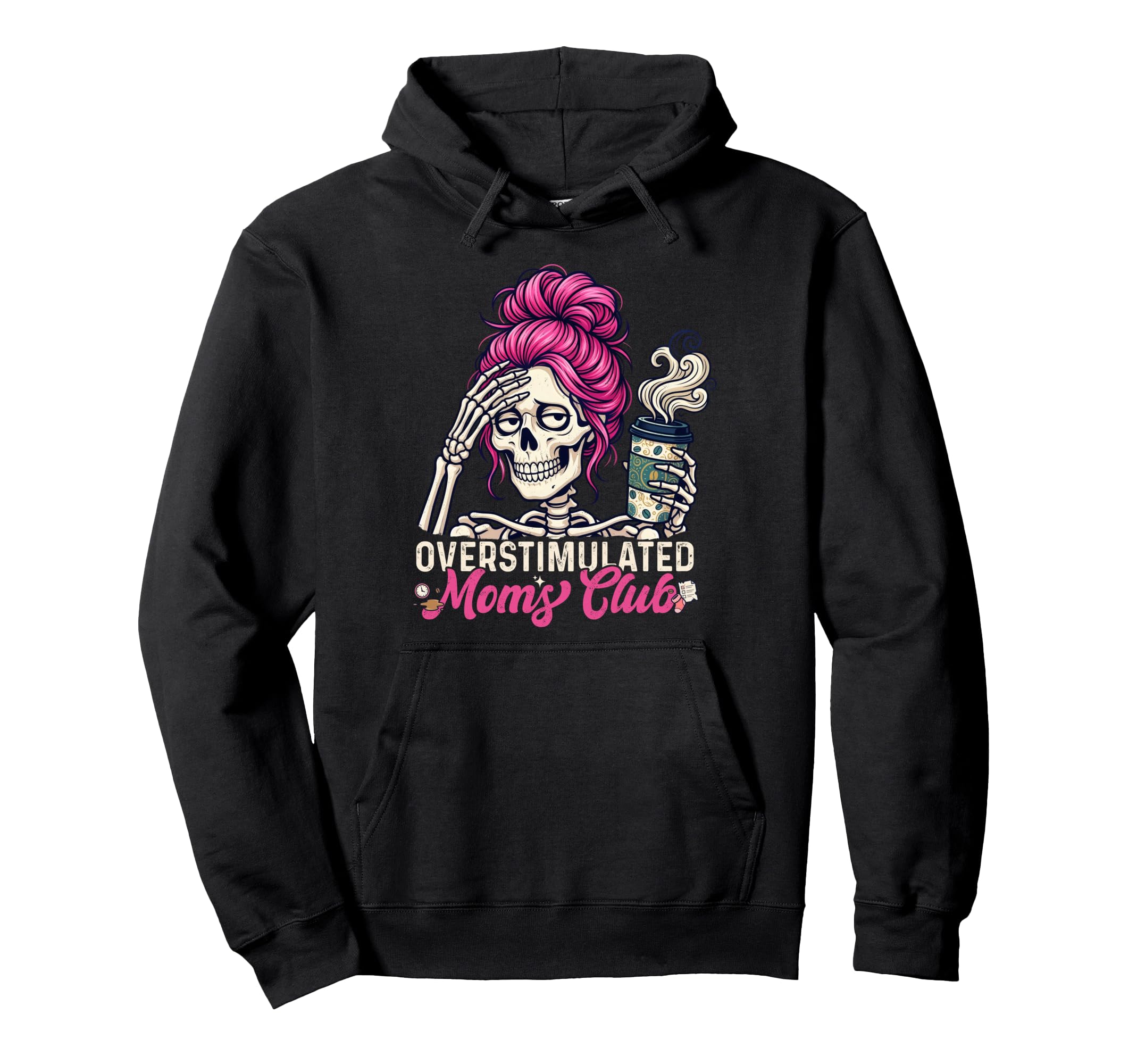 Overstimulated Moms Club Neurodivergent Hoodie - Unique Graphic for Adults - T-Shirt, Sweatshirt, Hoodie