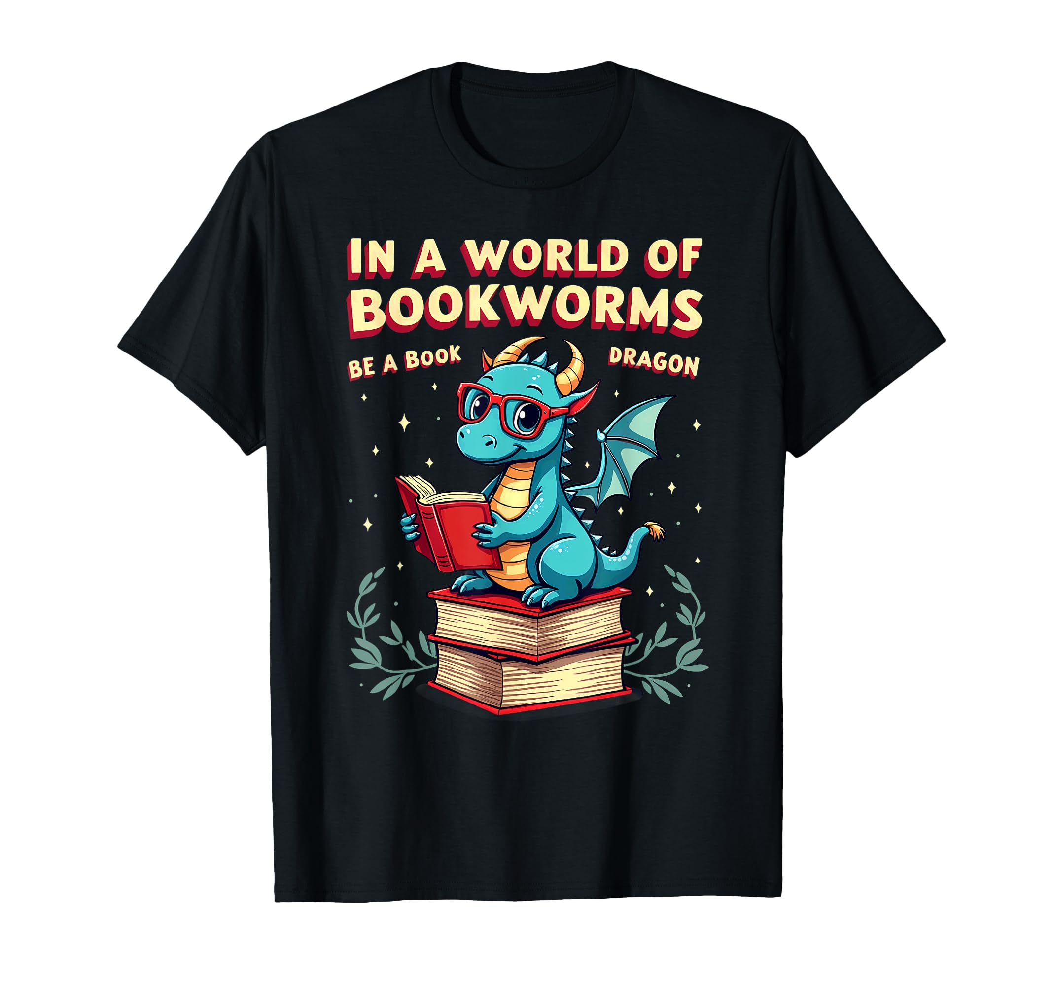 World Bookworms Be Book Dragon T-Shirt - Streetwear Style for Adults - T-Shirt, Sweatshirt, Hoodie