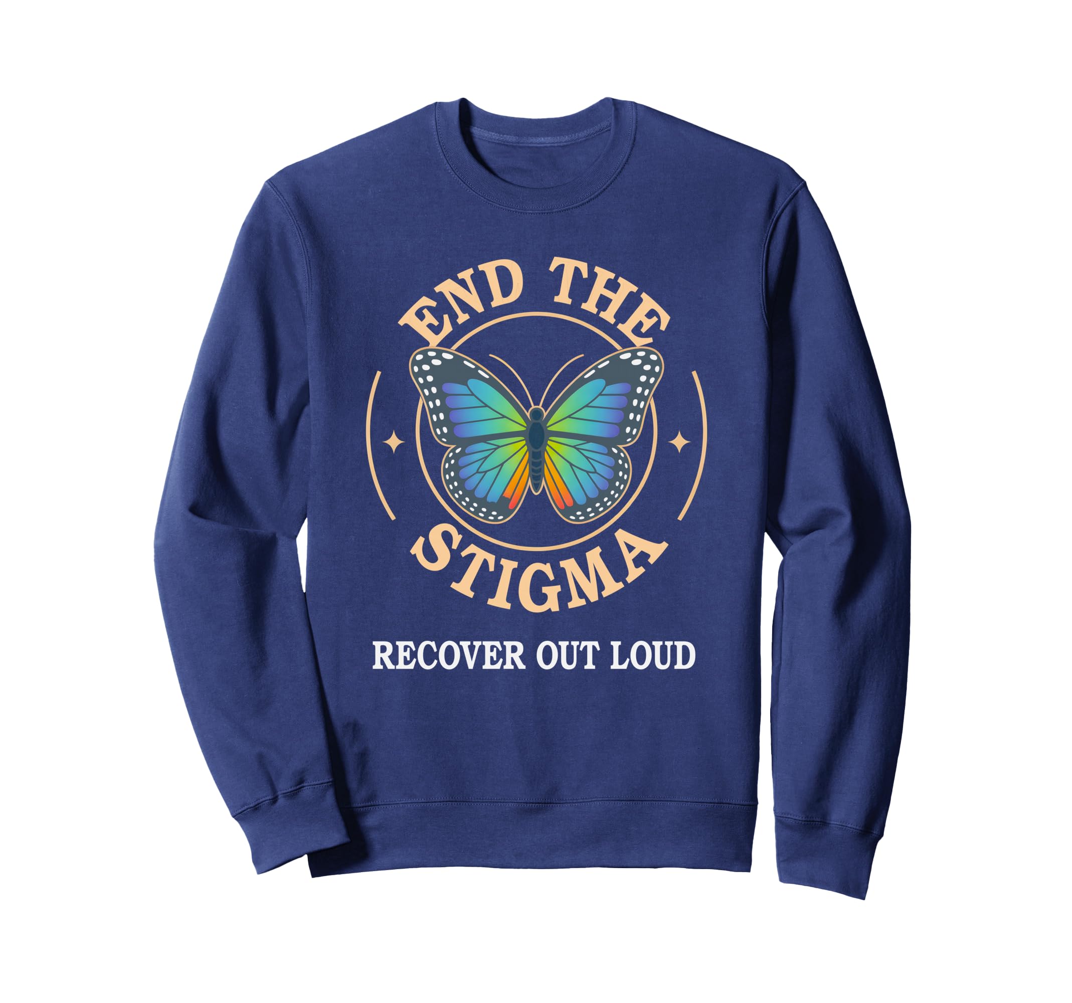 Recovery Sober End Stigma Recover Our Sweatshirt - Graphic Print Unisex - T-Shirt, Sweatshirt, Hoodie