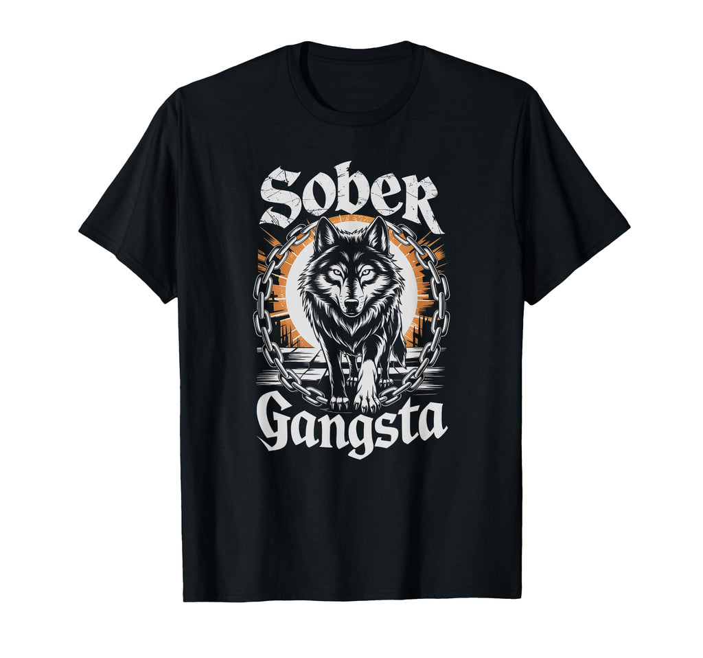 Sober Gangsta Wolf Aa Achiever Na Goal T-Shirt - Minimalist Print Unisex - T-Shirt, Sweatshirt, Hoodie