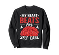 Mental Health Meme Sweatshirt - Casual Everyday Wear Men Women - T-Shirt, Sweatshirt, Hoodie